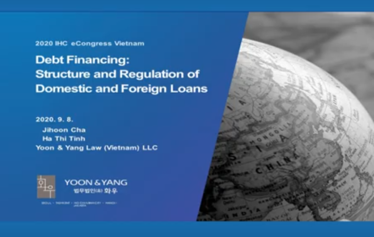 Webinar: Debt Financing – Structure and Regulation of Domestic and Foreign Loans in Vietnam