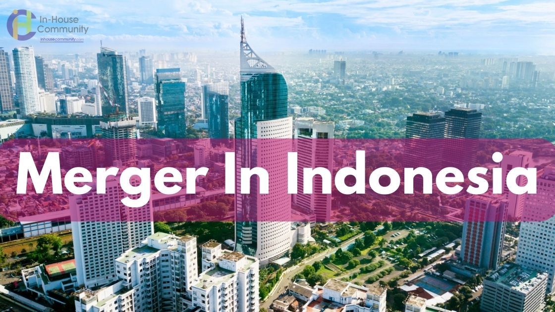 Merger In Indonesia - NP Consultants