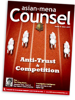 Asian-mena Counsel: Anti-trust & Competition; Asset Searches; Big Data; and Updates from across Asia